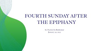 January 30 2022 Fourth Sunday After The Epiphany