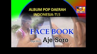 Download Lagu FACE BOOK-By AJE  SORO-Studio DONBERS MALAKA Chanel (SDM)-TV Malaka MP3 Download Lagu FACE BOOK-By AJE  SORO-Studio DONBERS MALAKA Chanel (SDM)-TV Malaka MP3