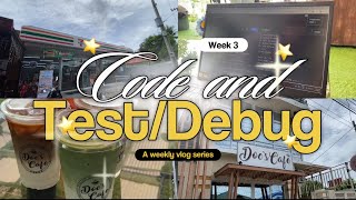 Week 3 - Code and Test/Debug