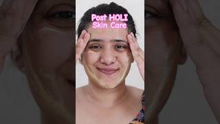 After Holi Skincare Do’s #skincare #shorts