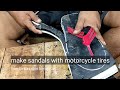 How to make flip-flops from used motorcycle tires