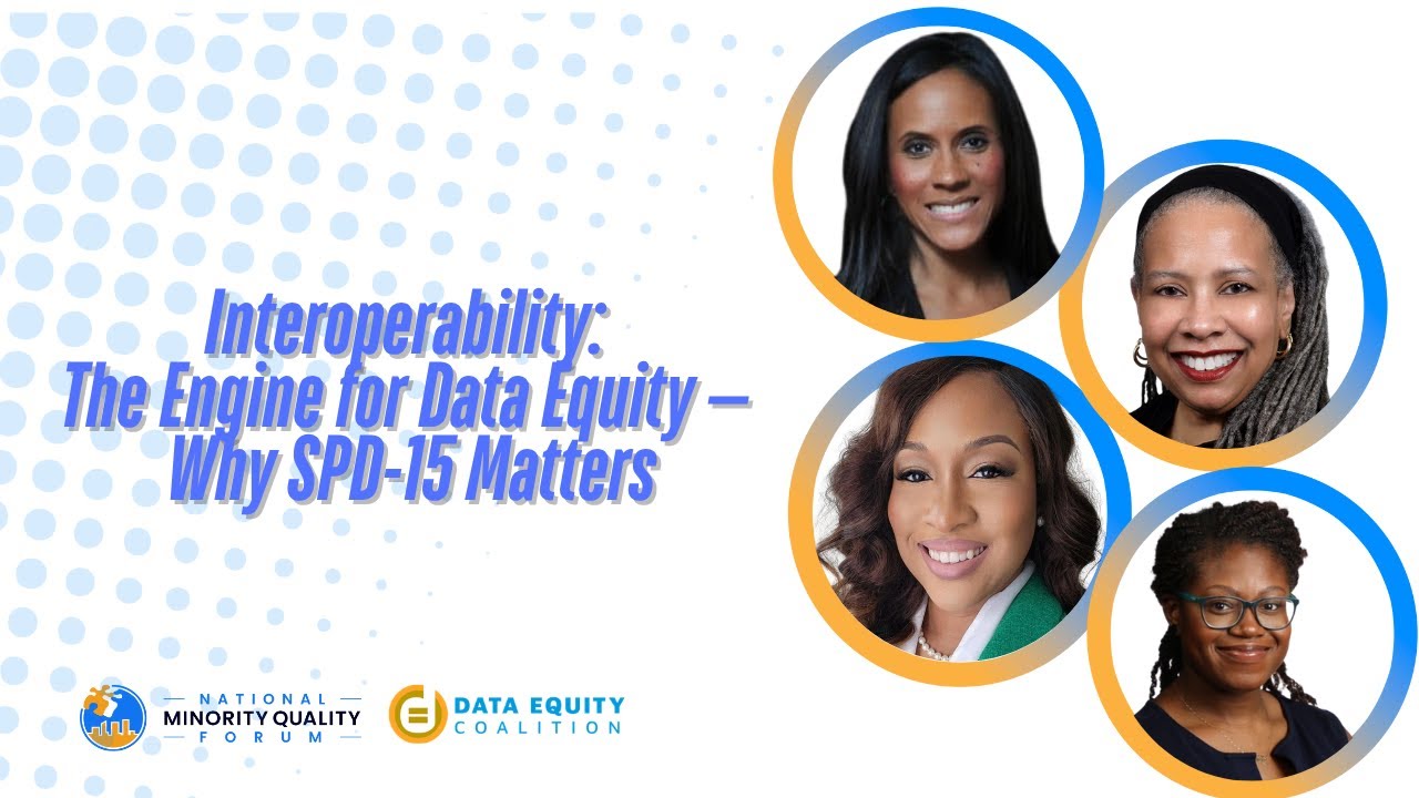 Interoperability: The Engine for Data Equity — Why SPD -15 Matters