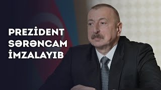 Prezident Ağdam Və Tərtər Ilə Bağlı Sərəncam Imzaladı