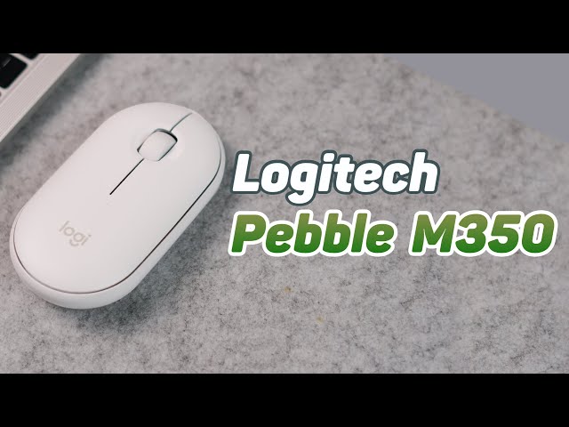Trên tay chuột Logitech Pebble M350 -  Nhỏ mà có võ