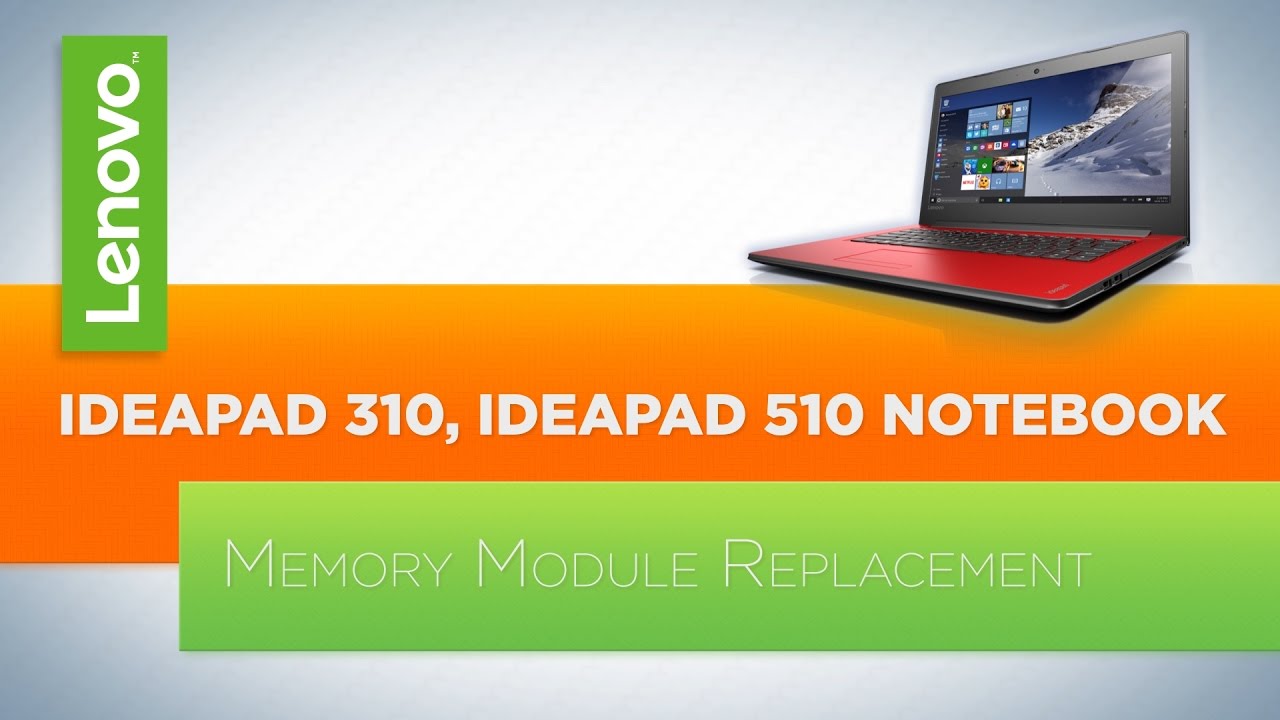 IdeaPad 310 / 510 Notebook - Memory Replacement - YouTube