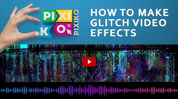 How to make glitch video effects