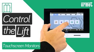 How to Control the Lift - Urmet VOG7 & Basic Touchscreens
