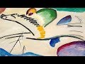 Wassily Kandinsky (2) - Se libérer du réel