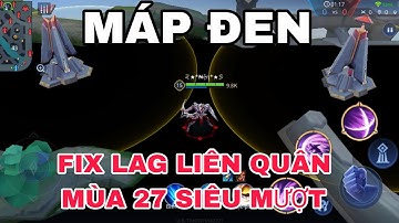 fix lag liên quân mùa 27 cho các dòng máy Android hiệu quả - Fix lag data liên quân