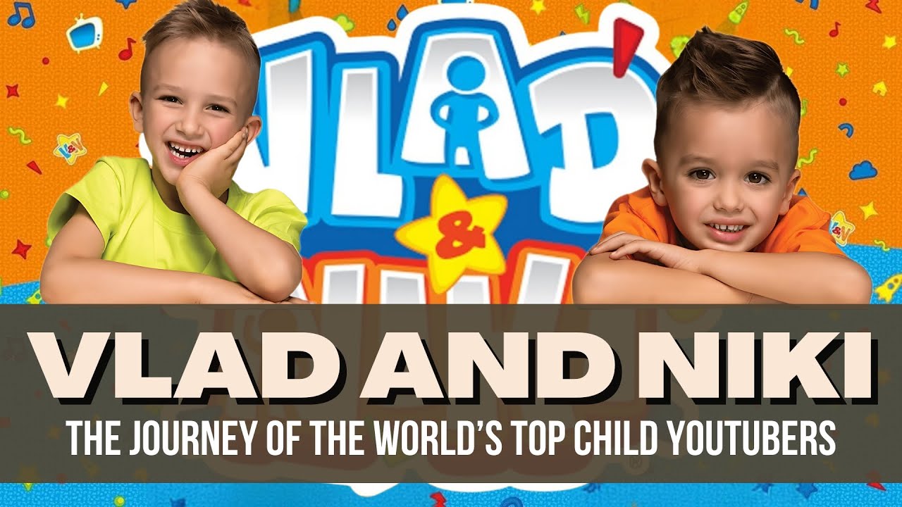 Who Are Vlad and Niki? Meet the Most Popular Kids on YouTube in 2025 ...