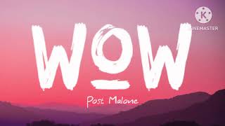 Post Malone - WOW (Lyrics)