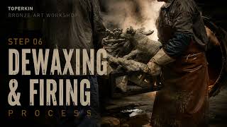 STEP 06 | Dewaxing & Firing | Lost Wax Bronze Casting