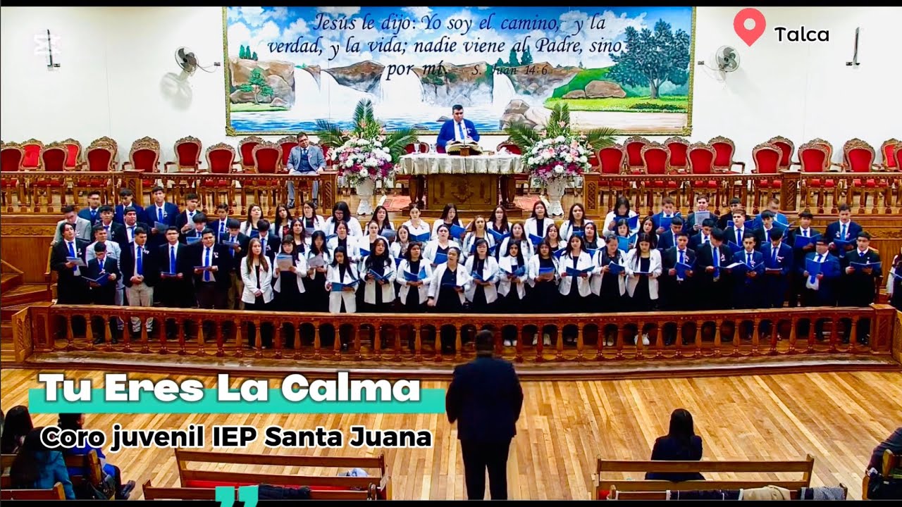 Tú eres la Calma-Coro juvenil IEP Santa Juana en iglesia de Talca.