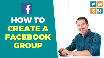 How To Create A Facebook Group (2019)