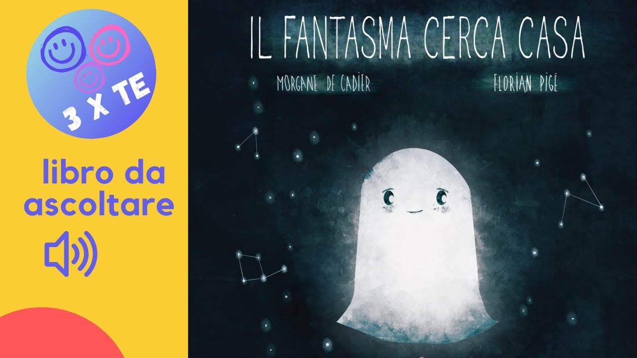 Il fantasma cerca casa, libro per bambini letto ad alta voce - audiolibro - - halloween - fantasmi