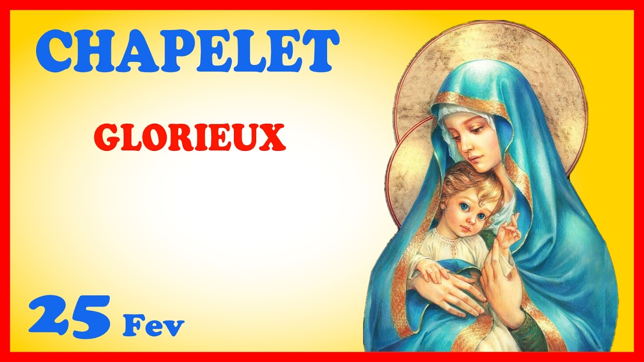 CHAPELET - NDML 🙏 Mercredi 25 Février