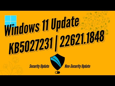 Windows Updates | KB5027231 | 22621.1848 | Patch Tuesday | June 2023