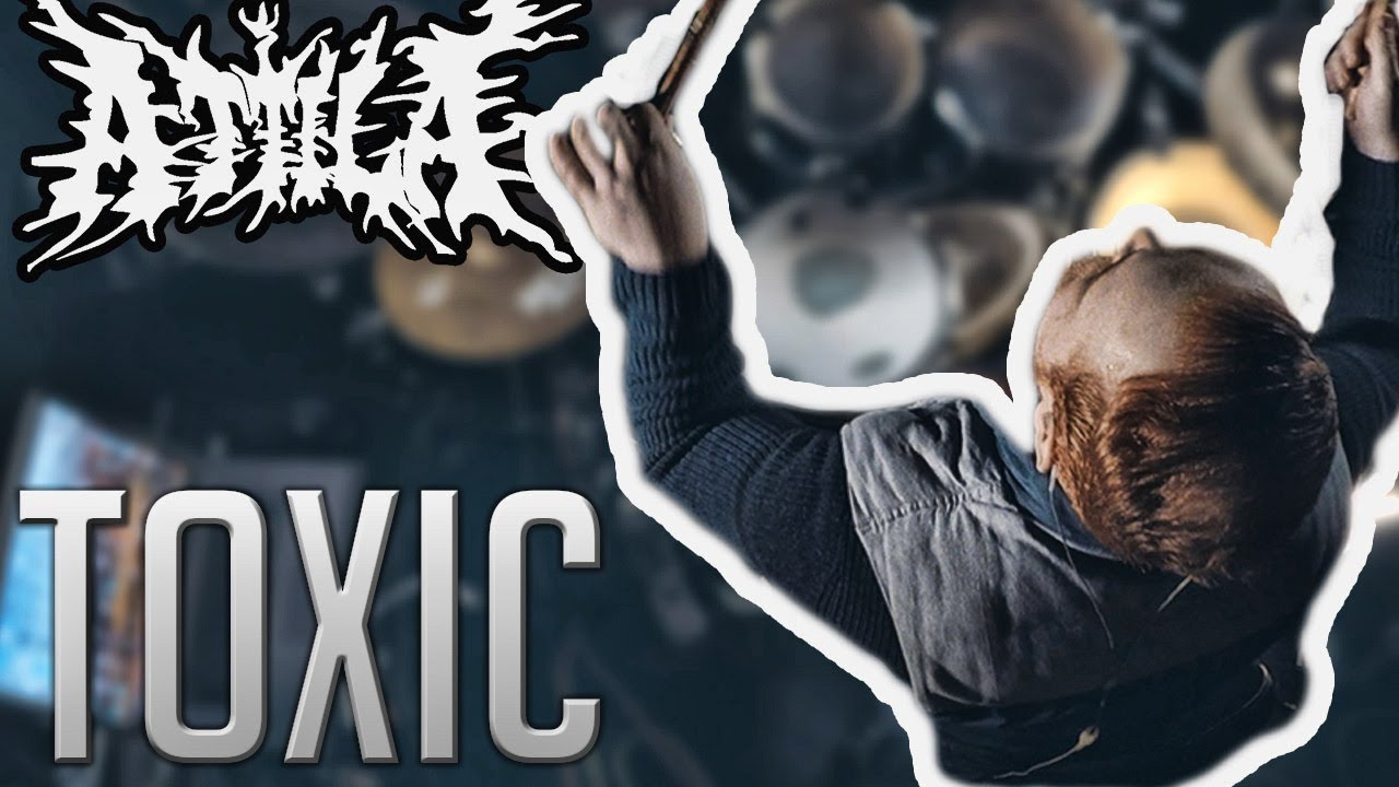 ATTILA TOXIC DRUM COVER Marcel Giese Official YouTube