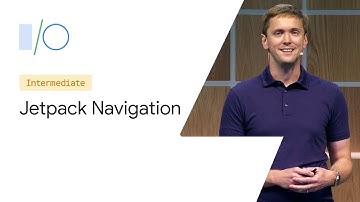 Jetpack Navigation (Google I/O