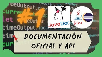 📑 1. DOCUMENTACION JAVA | Guía práctica de JAVA API y DOCUMENTACION JAVADOC 😎