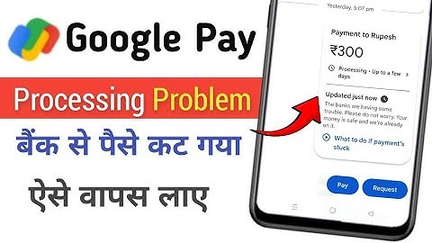 Google Pay Payment Processing Problem | Google Pay payment pending problem solve |
