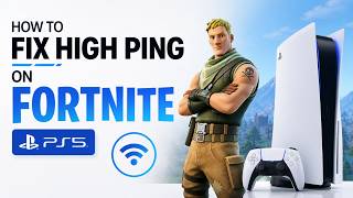 How To Fix High Ping On Fortnite PS5 | Step By Step