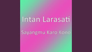 Download Lagu Sayangmu Karo Kono