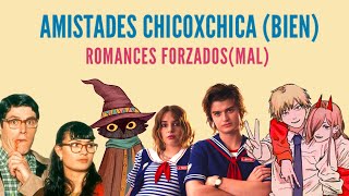 NECESITAMOS MÁS AMISTADES CHICO x CHICA EN LA FICCIÓN (o por qué estoy harta del romance forzado)