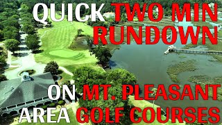 Mt Pleasant SC Area Golf Courses Including Daniel Island and Isle of Palms