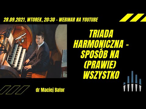 Triada harmoniczna - sposób na (prawie) wszystko