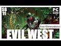 Evil west  lets play sans commentaires fr pc ep11 evilwest vampire cowboys