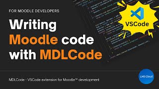 Writing Moodle code with MDLCode