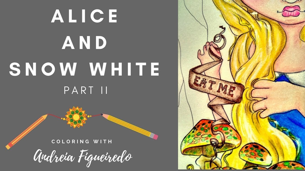Alice and Snow White - PART II - A Fantasy Art Adventure Coloring Book - Jasmine Becket-Griffith
