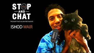 Ishod Wair - Stop And Chat | The Nine Club With Chris Roberts