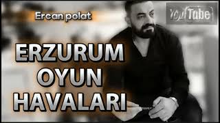 Ercan polat / ERZURUM OYUN HAVALARI 2023