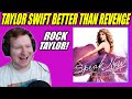 FIRST TIME HEARING Taylor Swift - Better Than Revenge REACTION!!