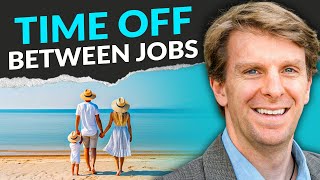 Time Off Between Jobs: My 5 Week Vacation Recap