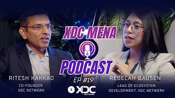 👉 Ritesh Kakkad on XDC Network’s Global Expansion, Stablecoins & DATCO Future | XDC MENA Podcast |