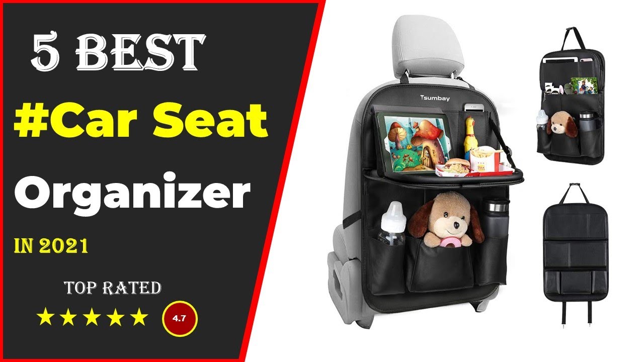 ✓ Top 5: Best Car Seat Organizer 2023 [Tested & Reviewed] 