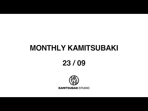 MONTHLY KAMITSUBAKI 23/9