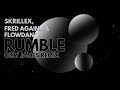 Skrillex & Fred Again.. - Rumble (Olly James Remix) [Big Room Techno]