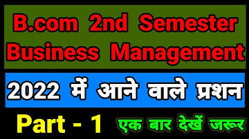 B.com  2nd  Semester  II  Business Management  II  Important  Questions II  CCSU II  2022 II