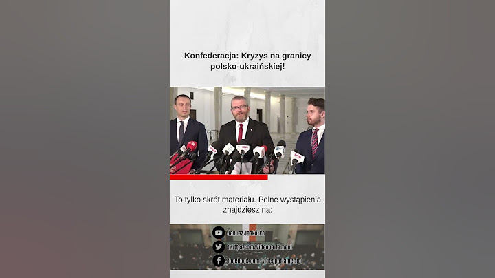 Konfederacja: Kryzys na granicy polsko-ukraińskiej!