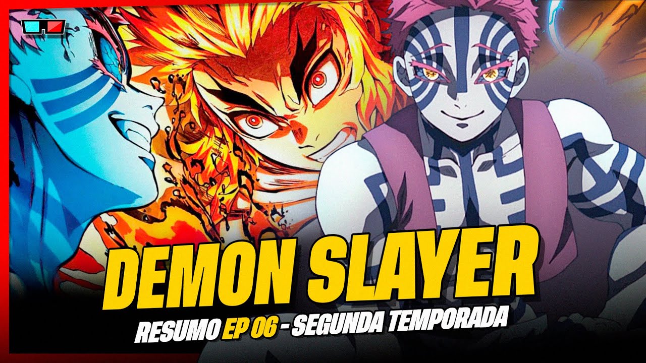 DEMON SLAYER: 2ª TEMPORADA EP 7 - RESUMO, KIMETSU NO YAIBA SEGUNDA TEMPORADA  EP 7