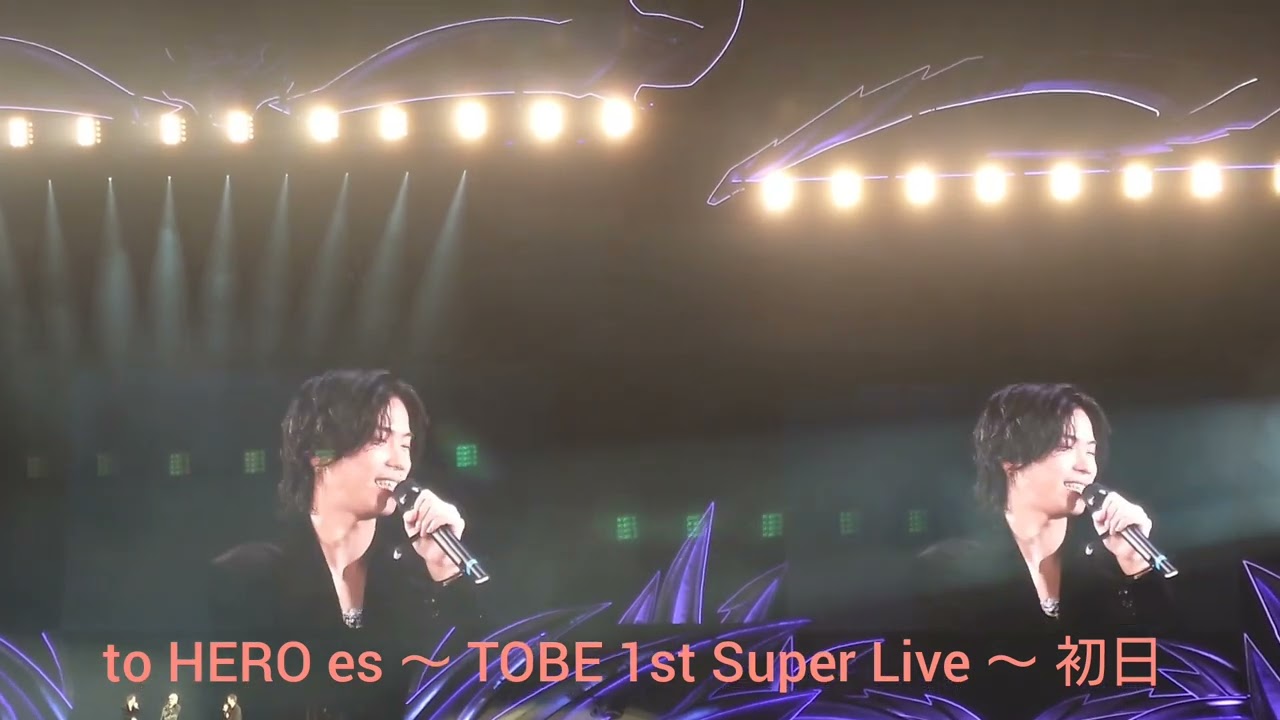 toHEROes 〜 TOBE 1st Super Live 〜 】初日 - YouTube