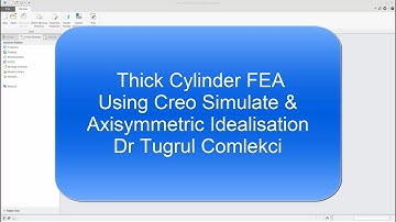 Thick Cylindrical Pressure Vessel Axisymmetric Finite Element Analysis
