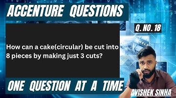 How can a cake(circular) be cut into 8 pieces by making just 3 cuts? | ACCENTURE | AVISHEK SINHA |