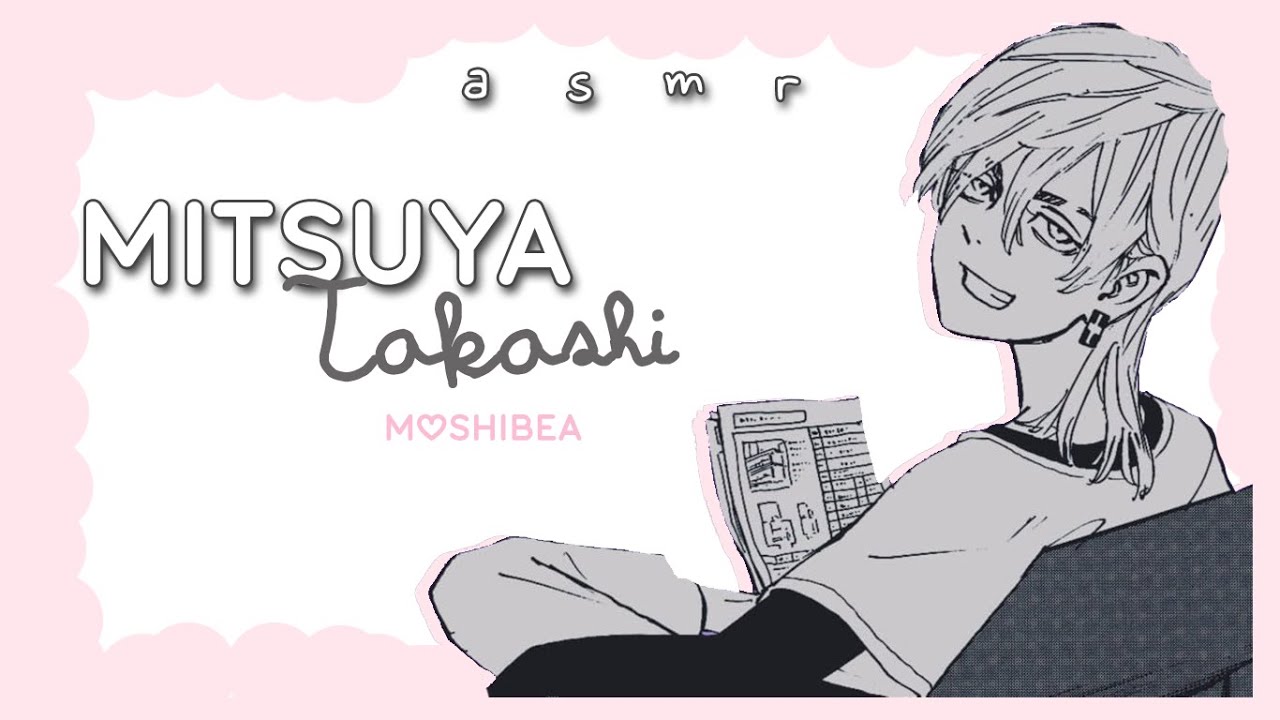 ♡ 𝒂𝒔𝒎𝒓 : Despertando con Mitsuya Takashi ♡
