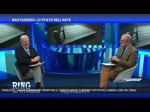 PAOLETTI: «NAUTAVERSO NEI TEMPI MA IL CODICE APPALTI RENDE TUTTO PIU' LUNGO» | 06/04/2024