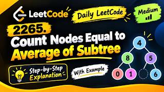 LeetCode 2265 Explained | Subtree Average Using DFS | Python